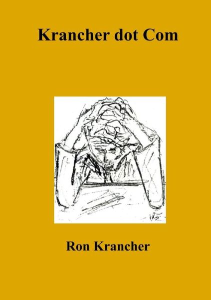 Cover for Ron Krancher · Krancher Dot Com 2 (Book) (2018)