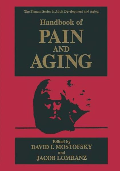 Cover for Yaakov Lomrants · Handbook of Pain and Aging - The Springer Series in Adult Development and Aging (Gebundenes Buch) [1997 edition] (1997)