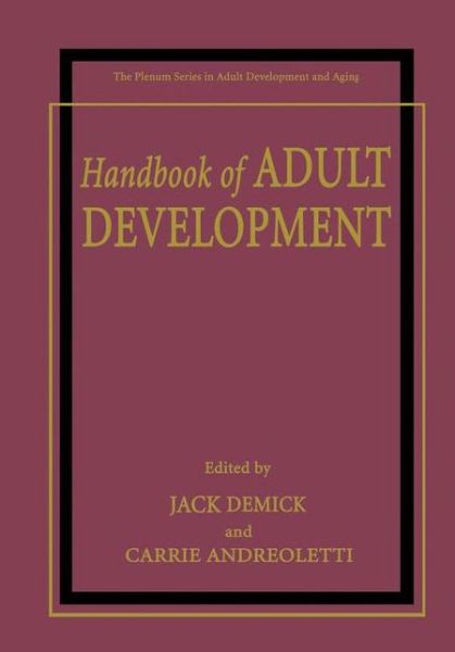 Cover for Jens Hiriis Nielsen · Handbook of Adult Development - The Springer Series in Adult Development and Aging (Hardcover Book) [2003 edition] (2003)