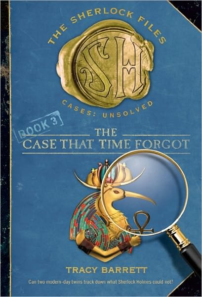 The Case That Time Forgot - Sherlock Files - Tracy Barrett - Książki - Square Fish - 9780312563585 - 2 sierpnia 2011