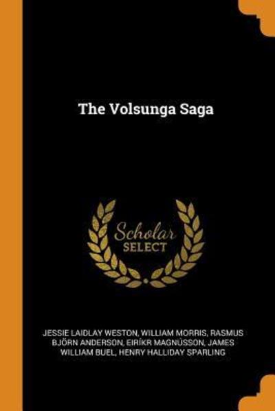 Cover for Jessie Laidlay Weston · The Volsunga Saga (Paperback Book) (2018)