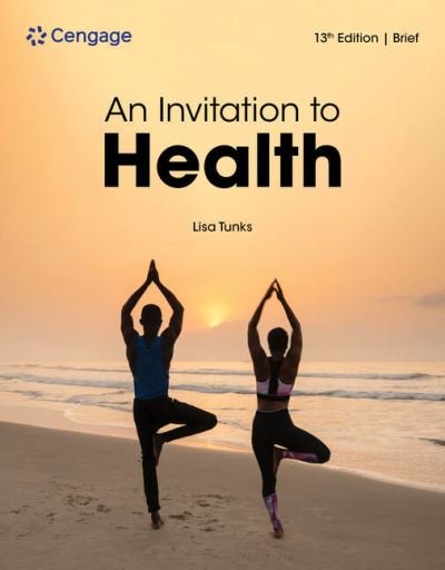 Cover for Tunks, Lisa (Coastal Carolina University) · An Invitation to Health, Brief Edition (Pocketbok) (2024)