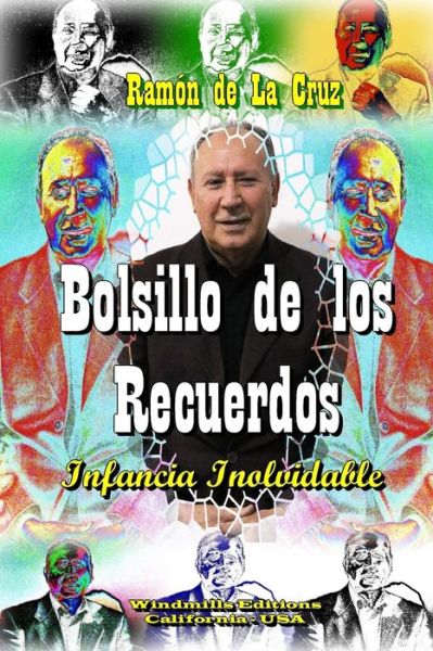 Cover for Ramón de La Cruz · Bolsillo de los Recuerdos (Pocketbok) (2019)