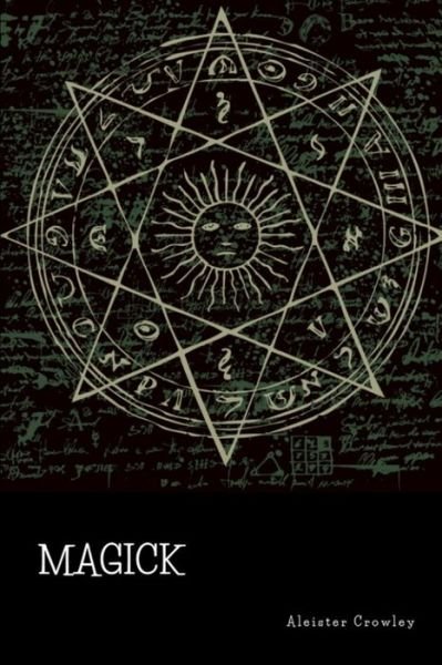 Cover for Aleister Crowley · Magick (Paperback Bog) (2019)