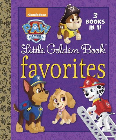 Cover for Golden Books · PAW Patrol Little Golden Book Favorites (PAW Patrol) (Hardcover bog) (2016)