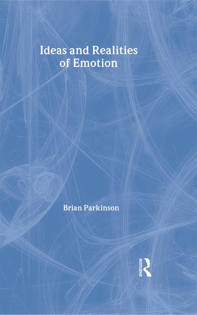 Cover for Brian Parkinson · Ideas and Realities of Emotion (Hardcover Book) (1995)