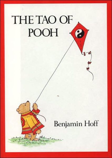 Cover for Benjamin Hoff · Hoff : Tao of Pooh (Hardcover Book) [Reprint. edition] (1982)