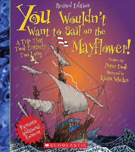 Cover for Peter Cook · You Wouldn't Want to Sail on the Mayflower! (Paperback Bog) [Revised edition] (2013)