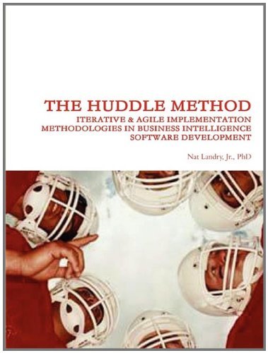 Cover for Nat Landry · Iterative &amp; Agile Implementation Methodologies in Business Intelligence Software Development (Paperback Bog) (2011)