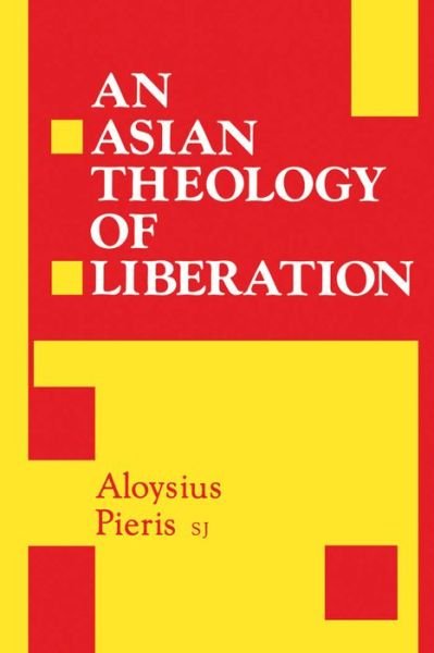 Cover for Aloysius Pieris · Asian Theology of Liberation (Paperback Book) (1988)