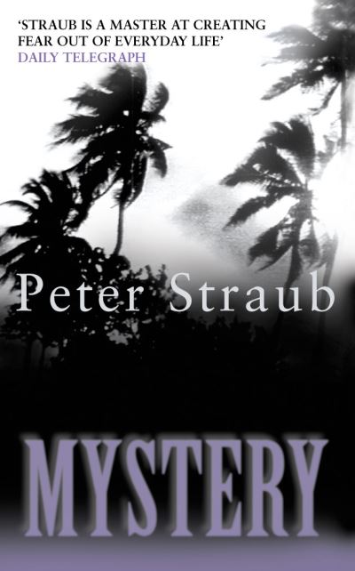 Cover for Peter Straub · Mystery (Paperback Book) (1993)