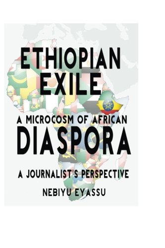 Cover for Nebiyu Eyassu · Ethiopian Exile: a Microcosm of African Diaspora (Paperback Bog) (2013)