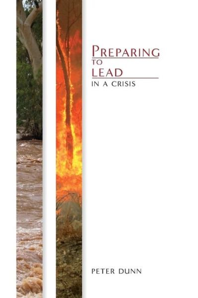Cover for Peter Dunn · Preparing to Lead in a Crisis (Paperback Book) (2018)