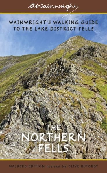 Cover for Alfred Wainwright · The Northern Fells (Walkers Edition): Wainwright's Walking Guide to the Lake District Fells Book 5 - Wainwright Walkers Edition (Paperback Book) [Revised edition] (2018)