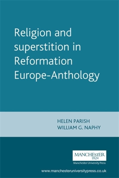 Cover for Helen Parish · Religion and Superstition in Reformation Europe - Studies in Early Modern European History (Paperback Book) (2003)