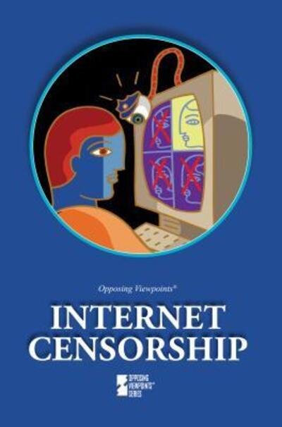 Cover for Gale · Internet Censorship (Hardcover bog) (2014)
