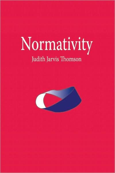 Cover for Judith Jarvis Thomson · Normativity (Paperback Book) (2009)