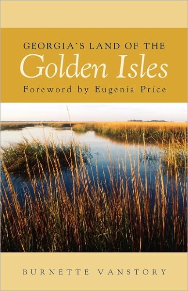 Cover for Burnette Vanstory · Georgia's Land of the Golden Isles (Taschenbuch) (1981)