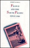 Cover for Robert Aldrich · France and the South Pacific since 1940 (Buch) (1993)