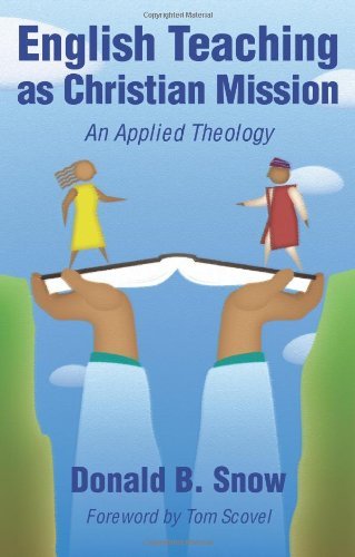 Cover for Donald Snow · English Teaching As Christian Mission: an Applied Theology (Paperback Book) (2001)