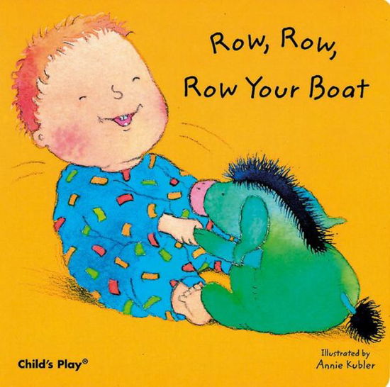 Cover for Annie Kubler · Row, Row, Row Your Boat - Baby Board Books (Board book) (2003)