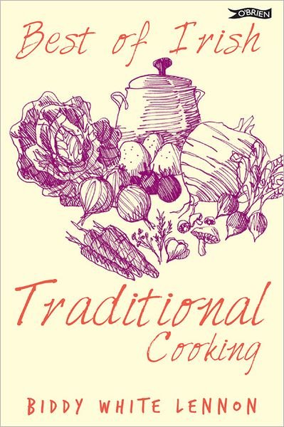 Cover for Biddy White Lennon · Best of Irish Traditional Cooking - Best of Irish S. (Paperback Book) (2002)