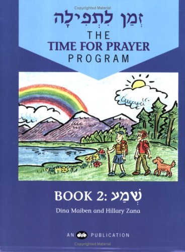 Zman Ltefilah Volume 2: Shema - Dina Maiben - Books - Behrman House Publishing - 9780867050585 - June 1, 2005