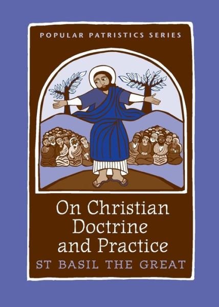 Cover for M Delcogliano · On Christian Doctrine and Practice (Paperback Book) (2013)