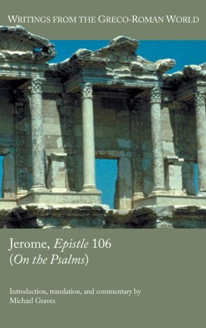 Cover for Michael Graves · Jerome, Epistle 106 (On the Psalms) (Bog) (2022)