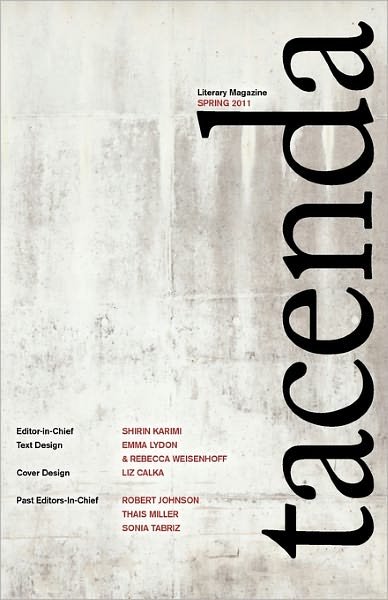 Cover for Shirin Karimi · Tacenda Literary Magazine (Pocketbok) (2011)