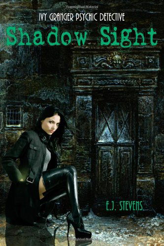 Cover for E.j. Stevens · Shadow Sight (Paperback Book) (2012)