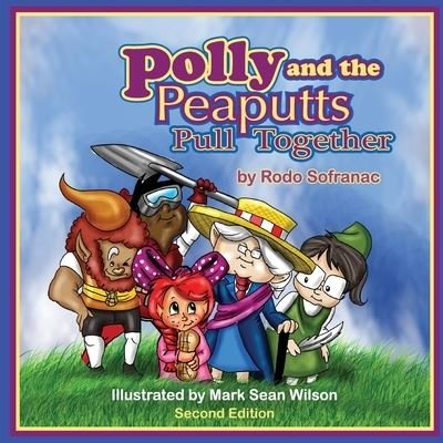 Cover for Rodo Sofranac · Polly and the Peaputts Pull Together (Paperback Book) (2022)