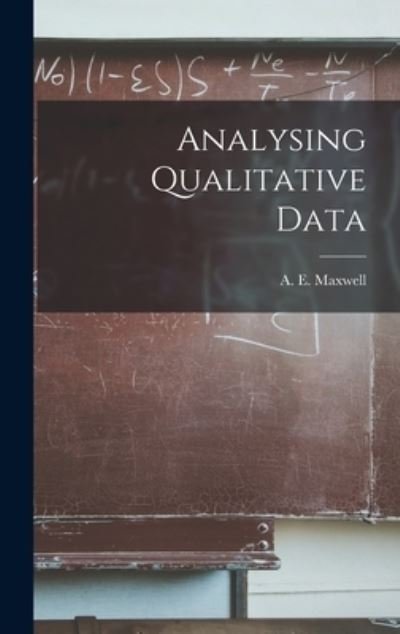 Cover for A E (Albert Ernest) Maxwell · Analysing Qualitative Data (Hardcover Book) (2021)