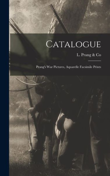 Cover for L Prang &amp; Co · Catalogue (Hardcover Book) (2021)