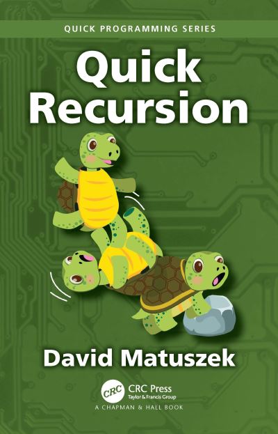 Cover for David Matuszek · Quick Recursion - Quick Programming (Paperback Book) (2023)