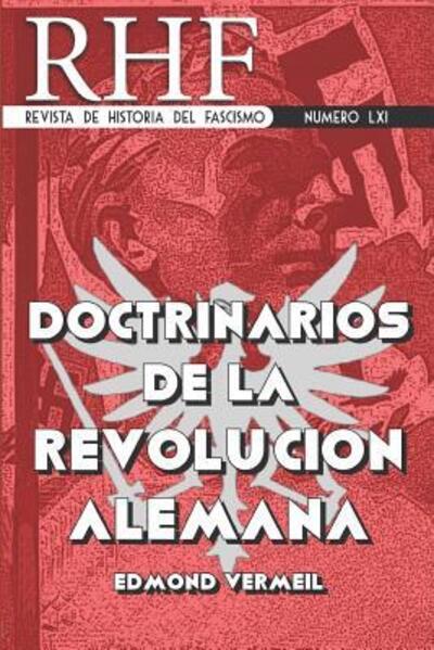 RHF - Revista de Historia del Fascismo - Ernesto Mila - Livros - Independently Published - 9781080276585 - 13 de julho de 2019