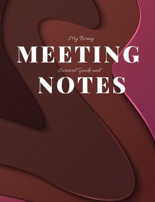 Cover for Gadfly Books · My Boring Meeting Survival Guide and Notes (Paperback Book) (2019)