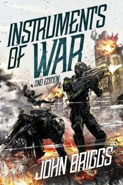 Cover for John Briggs · Instruments of War (Pocketbok) (2017)
