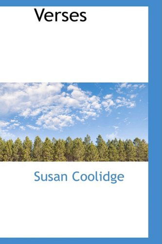 Cover for Susan Coolidge · Verses (Hardcover Book) (2009)