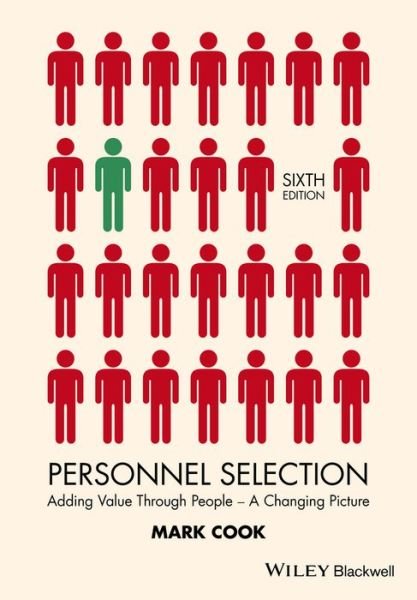 Cover for Cook, Mark (Centre for Occupational Research Ltd., London, and University College of Swansea) · Personnel Selection: Adding Value Through People - A Changing Picture (Pocketbok) (2016)