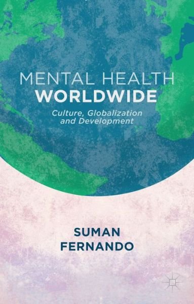 Cover for Suman Fernando · Mental Health Worldwide (Pocketbok) (2014)