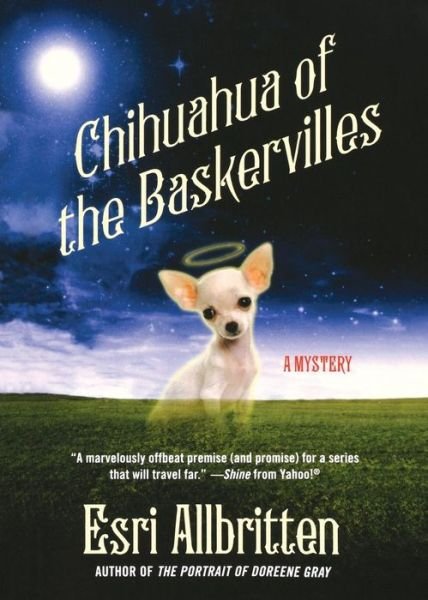 Cover for Esri Allbritten · Chihuahua of the Baskervilles (Paperback Book) (2014)