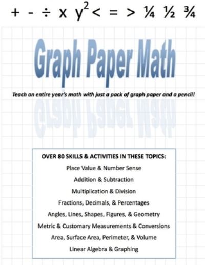 Cover for Velerion Damarke · Graph Paper Math - A Complete K-5 Resource (Paperback Book) (2014)