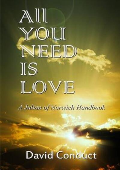 Cover for David Conduct · All You Need is Love (Paperback Book) (2015)