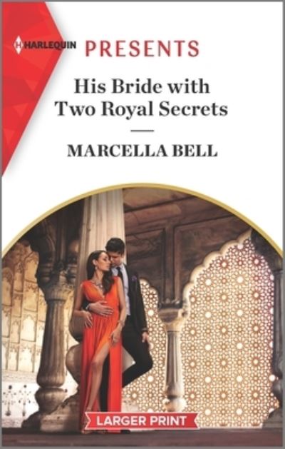 Cover for Marcella Bell · His Bride with Two Royal Secrets (Paperback Book) (2022)