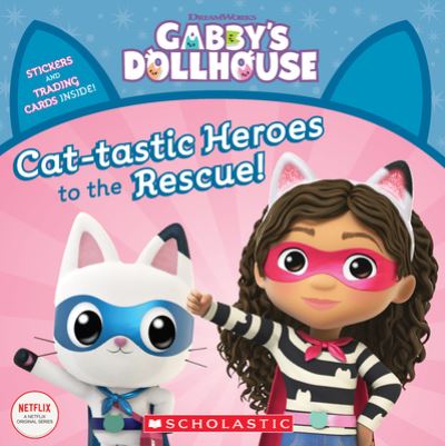 Cover for Gabhi Martins · Cat-Tastic Heroes to the Rescue (Gabby's Dollhouse Storybook) (Pocketbok) (2021)