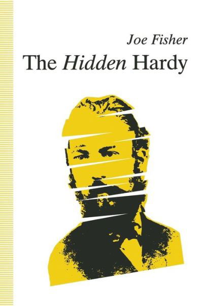 The Hidden Hardy - Joe Fisher - Książki - Palgrave Macmillan - 9781349221585 - 1992