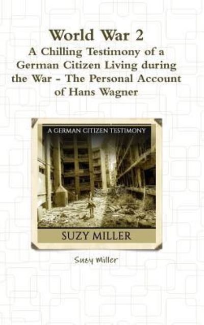 Cover for Suzy Miller · World War 2 (Inbunden Bok) (2017)