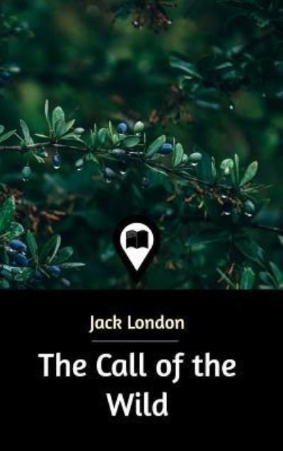Cover for Jack London · The Call of the Wild (Gebundenes Buch) (2021)