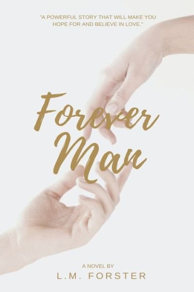 Cover for L M Forster · Forever Man (Pocketbok) (2019)